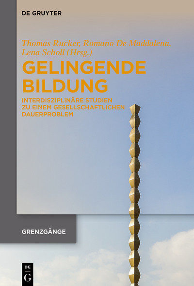 Gelingende Bildung [Book]