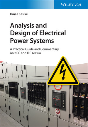 Analysis and Design of Electrical Power Systems [Book]