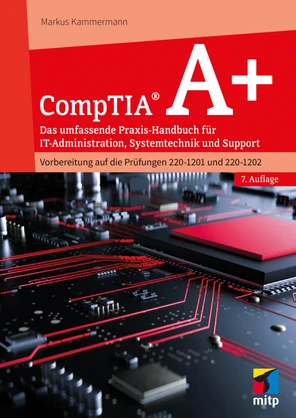 CompTIA A+, 7. A. [Book]