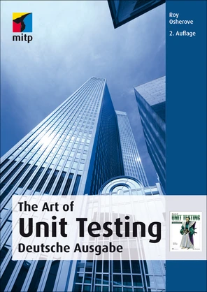 The Art of Unit Testing [Book]