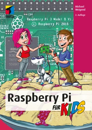 Raspberry Pi für Kids [Book]