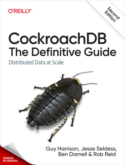 CockroachDB: La guía definitiva, 2.ª edición