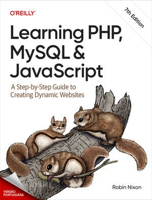 Aprender PHP, MySQL & JavaScript, 7ª Edição [Book]