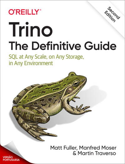 Trino: O Guia Definitivo, 2ª Edição