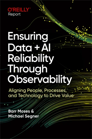 3. The Pillars of Data + AI Observability - Ensuring Data + AI ...
