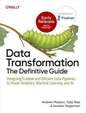 2. Backfilling and Reprocessing - Data Transformation: The Definitive ...
