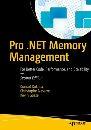 4. .NET Fundamentals - Pro .NET Memory Management: For Better Code ...