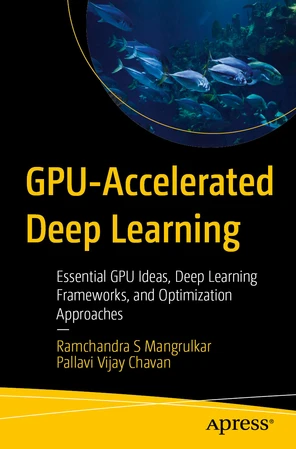 Bibliography - GPU-Accelerated Deep Learning : Essential GPU Ideas ...