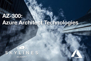 Microsoft AZ-300 Certification Course: Azure Architect Technologies