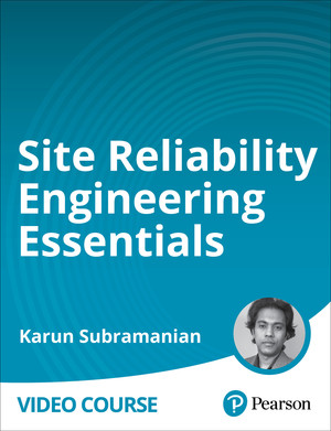 Site Reliability Engineering Essentials