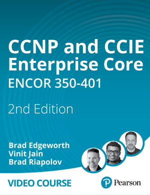 コンピュータ・IT CCNP and CCIE ENCOR 350-401 CCNP and CCIE Enterprise Core ENCOR 350-401 Official Cert Guide