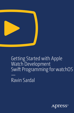 Implementing the WatchKit Table Interface View - Getting Started with ...