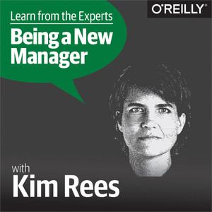Learn from the Experts about Being a New Manager: Kim Rees