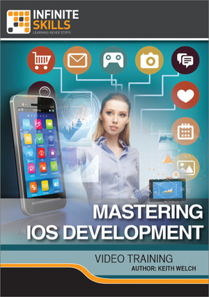 Mastering iOS Development [Video]