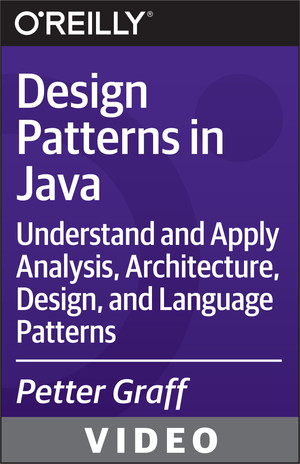 Design Patterns in Java [Video]
