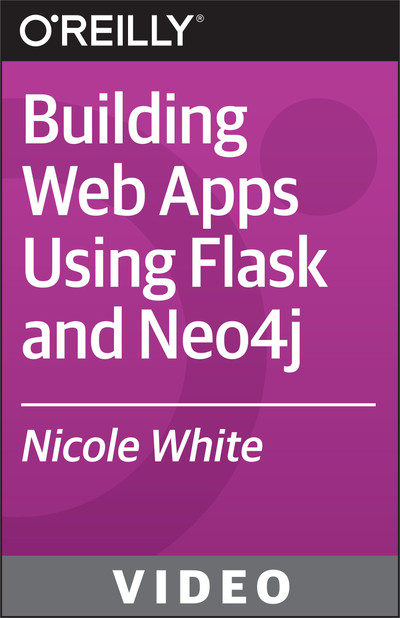 Building Web Apps Using Flask and Neo4j
