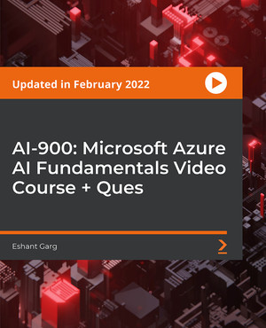AI-900: Microsoft Azure AI Fundamentals Video Course + Ques [Video]