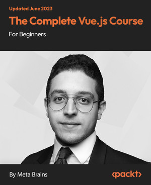 Vue.js Interpolation - The Complete Vue.js Course for Beginners [Video]