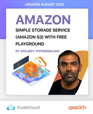 Amazon Simple Storage Service (Amazon S3) with Free Playground [Video]