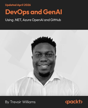 DevOps and GenAI using .NET, Azure OpenAI and GitHub [Video]