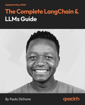 The Complete LangChain & LLMs Guide [Video]