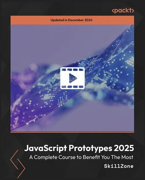 JavaScript Prototypes 2025 - A Complete Course to Benefit You The Most ...
