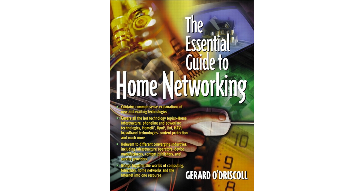 Essential Guide to Home Networking Technologies, The [Book]