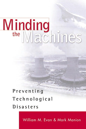 Minding the Machines: Preventing Technological Disasters