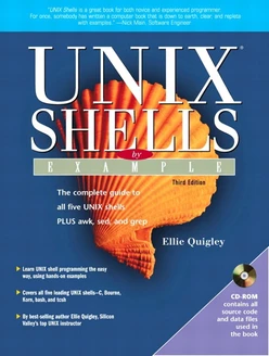 UNIX® Shells by Example, Third Edition