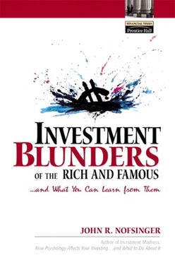 Investment Blunders of the Rich and Famous...and What You Can Learn from Them