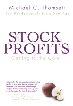 Stock Profits: Getting to the Core—New Fundamentals for a New Age