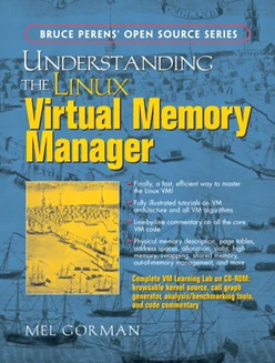 Understanding the Linux® Virtual Memory Manager
