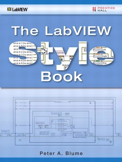 The LabVIEW Style Book