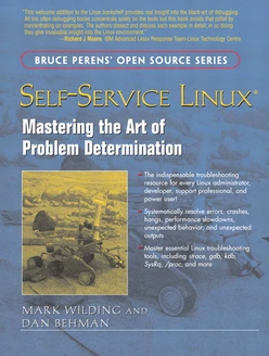 Self-Service Linux®: Mastering the Art of Problem Determination
