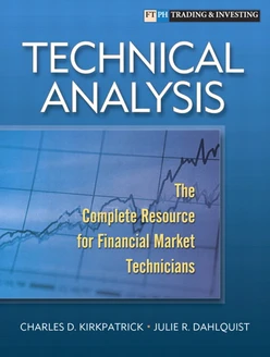 Technical Analysis: The Complete Resource for Financial Market Technicians