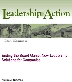 Ending the Board Game: New Leadership Solutions for Companies