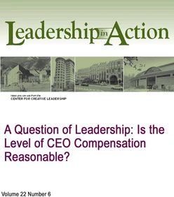 A Question of Leadership: Is the Level of CEO Compensation Reasonable