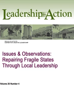 Issues & Observations: Repairing Fragile States Through Local Leadership