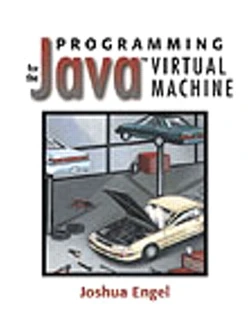 Programming for the Java™ Virtual Machine