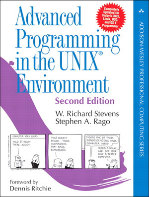 Advanced Programming in the UNIX® Environment: Second Edition