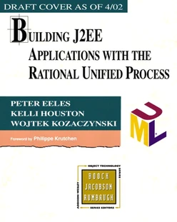 Building J2EE™ Applications with the Rational Unified Process