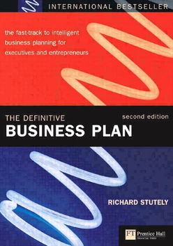 Definitive Business Plan, Second Edition, The