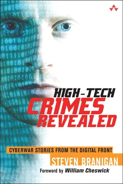 HIGH-TECH CRIMES REVEALED: CYBERWAR STORIES FROM THE DIGITAL FRONT