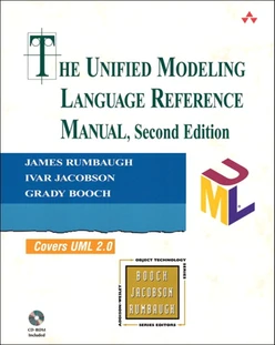 Unified Modeling Language Reference Manual, The, Second Edition