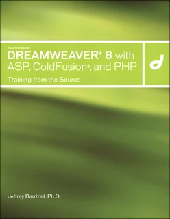 Macromedia® Dreamweaver® 8 with ASP, Coldfusion® and PHP: Training from the Source