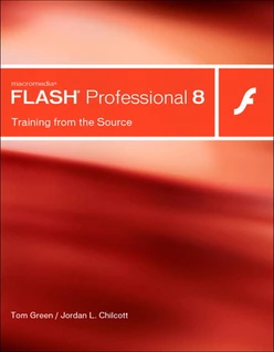 Macromedia FLASH Professional 8: Training from the Source