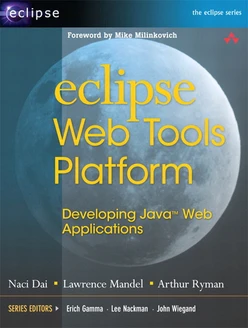 Eclipse Web Tools Platform: Developing Java™ Web Applications