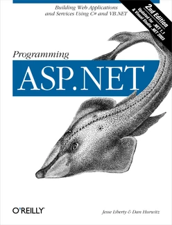 Programming ASP.NET, Second Edition