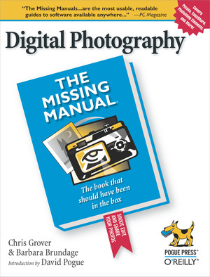 Digital Photography: The Missing Manual