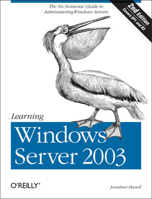 Learning Windows Server 2003, 2nd Edition